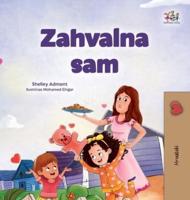 I Am Thankful (Croatian Book for Children)