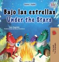 Under the Stars (Spanish English Bilingual Kids Book)