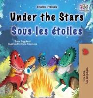 Under the Stars (English French Bilingual Kids Book)