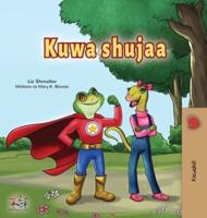 Being a Superhero (Swahili Children's Book)