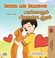 Boxer and Brandon (English Tamil Bilingual Children's Book)