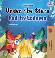 Under the Stars (English Czech Bilingual Kids Book)