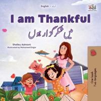I Am Thankful (English Urdu Bilingual Children's Book)