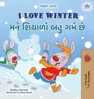 I Love Winter (English Gujarati Bilingual Children's Book)