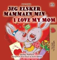 I Love My Mom (Norwegian English Bilingual Book for Kids)