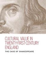 Cultural Value in Twenty-First-Century England