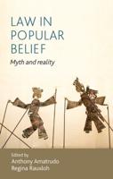 Law in popular belief: Myth and reality