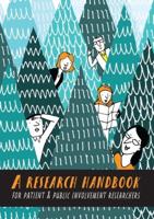 A research handbook for patient and public involvement researchers