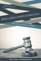 When politics meets bureaucracy: Rules, norms, conformity and cheating