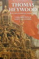 Thomas Heywood and the classical tradition