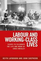 Labour and Working-Class Lives