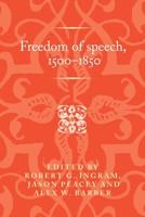 Freedom of Speech, 1500-1850