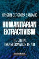 Humanitarian Extractivism