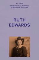 My Voice: Ruth Edwards