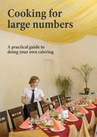 Cooking for Large Numbers