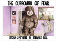 The Cupboard of Fear