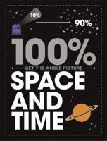 100% Space and Time