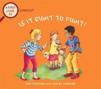 Is It Right to Fight?