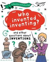 Who Invented Inventing?