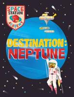 Destination - Neptune