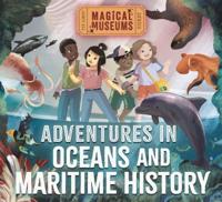 Adventures in Oceans and Maritime History