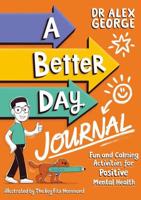 A Better Day Journal