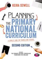 Planning the Primary National Curriculum