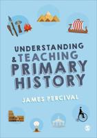 Understanding & Teaching Primary History