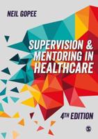 Mentoring and Supervision in Healthcare