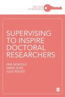 Supervising to Inspire Doctoral Researchers
