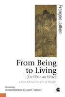 From Being to Living