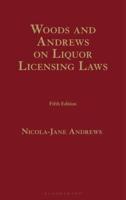 Woods and Andrews on Liquor Licensing Laws