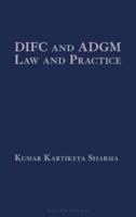 DIFC and ADGM Law and Practice