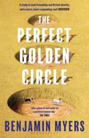 The Perfect Golden Circle, or, The Strange Rites of an English Summer