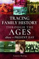 Tracing Family History Through the Ages