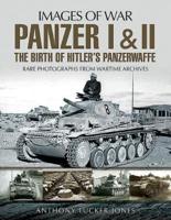 Panzer I & II