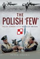 The Polish Few