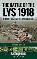 The Battle of the Lys 1918 South