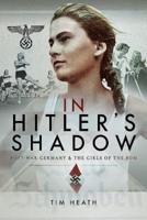 In Hitler's Shadow