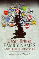 Great British Family Names & Their History