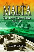 Malta: The Last Great Siege