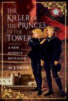 The Killer of the Princes in the Tower