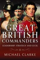Great British Commanders