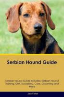 Serbian Hound Guide Serbian Hound Guide Includes