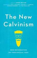 The New Calvinism