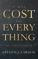 It Will Cost You Every Thing