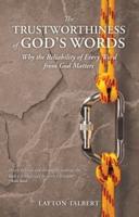 The Trustworthiness of God's Words