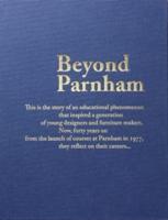 Beyond Parnham