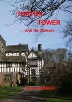 Turton Tower and Its Owners