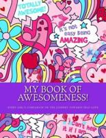 My Book of Awesomeness!